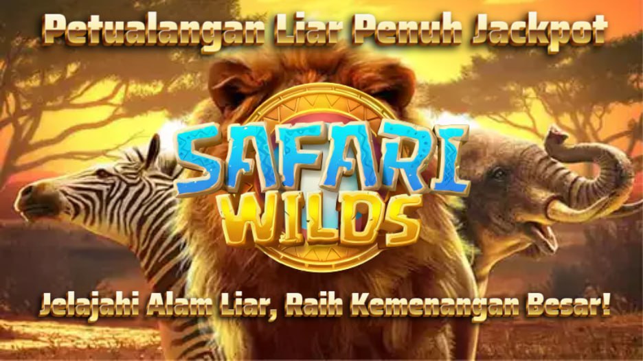 SAFARI WILDS SLOT