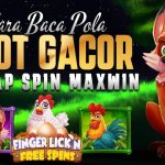 Dapatkan Scatter Finger Lick'n FreeSpin Cara Baca Pola Slot Gacor Setiap Spin Maxwin