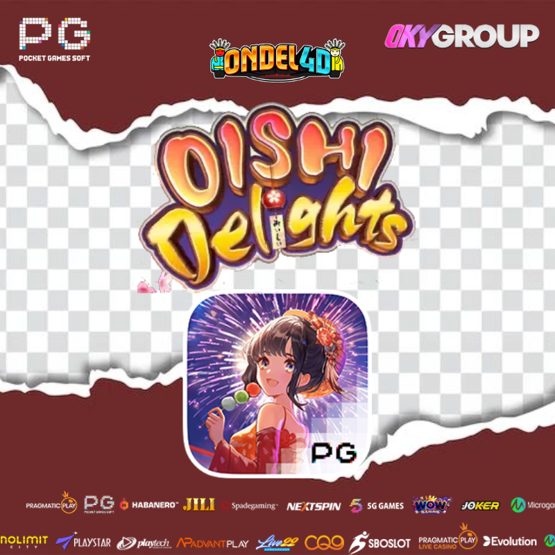 Oishi Delights Slot